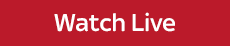 Watch Live